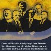 Clans of Ukraine: Analyzing Links Between Key Groups of the Ukrainian Oligarchy and European and U.S. Families and Institutions